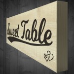 Sweet Table Wooden Freestanding Plaque Wedding Decoration