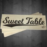 Sweet Table Wooden Freestanding Plaque Wedding Decoration