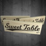 Sweet Table Wooden Freestanding Plaque Wedding Decoration