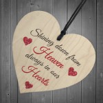 Shining Down From Heaven Wooden Hanging Heart Memorial Plaque