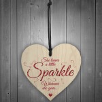 She Leaves A Little Sparkle Wooden Hanging Heart Plaque