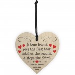 Thank You For Being A Great Friend Wooden Hanging Heart Plaque