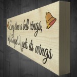 Bell Rings Angel Wings Wooden Freestanding Plaque Memorial Sign