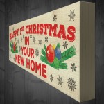 First Christmas In Your New Home Wooden Xmas Plaque Gift