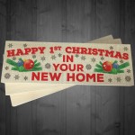 First Christmas In Your New Home Wooden Xmas Plaque Gift