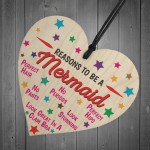 Reasons To Be A Mermaid Wooden Hanging Heart Novelty