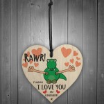 Rawr I Love You Novelty Wooden Hanging Heart Plaque