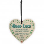 Good Luck You'll Be Miised Wooden hanging Heart Leaving Gift