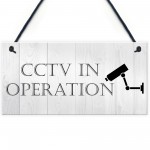 CCTV In Operation Home Security Sign