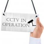 CCTV In Operation Home Security Sign