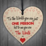 To Me You Are The World Wooden Hanging Heart