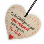 To Me You Are The World Wooden Hanging Heart