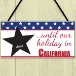 Personalised Chalkboard Countdown To Our Holiday in America Sign