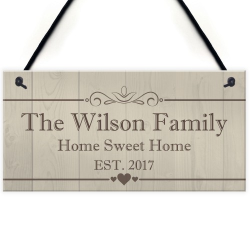 Pesronalised The Family Home Sweet Home Hanging Plaque Sign