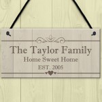 Pesronalised The Family Home Sweet Home Hanging Plaque Sign