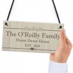 Pesronalised The Family Home Sweet Home Hanging Plaque Sign