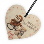 Thank You For Helping Me Feel Better Hanging Wooden Heart Gift