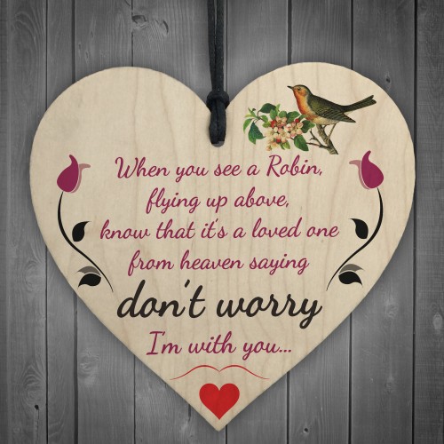 Robins Are Loved Ones From Heaven Hanging Wood Heart Sign Gift