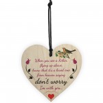 Robins Are Loved Ones From Heaven Hanging Wood Heart Sign Gift