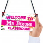 Personalised Welcome To Classroom Cute Hanging Teachers Gift