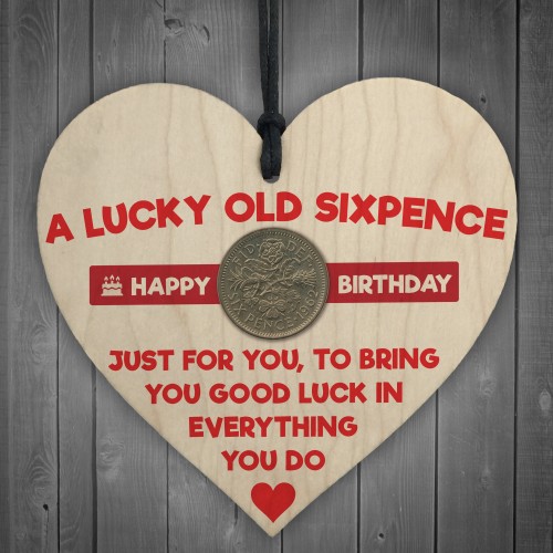 Lucky Sixpence Happy Birthday Wooden Hanging Heart Plaque