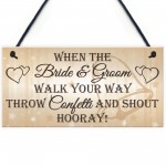 Throw Confetti Shout Hooray Cute Hanging Wedding Plaque Sign