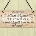 Throw Confetti Shout Hooray Cute Hanging Wedding Plaque Sign