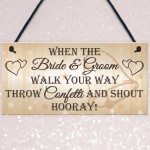 Throw Confetti Shout Hooray Cute Hanging Wedding Plaque Sign