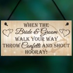 Throw Confetti Shout Hooray Cute Hanging Wedding Plaque Sign