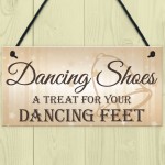 Dancing Shoes Treat Feet Hanging Wedding Plaque Fun Gift Sign