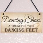 Dancing Shoes Treat Feet Hanging Wedding Plaque Fun Gift Sign