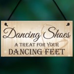 Dancing Shoes Treat Feet Hanging Wedding Plaque Fun Gift Sign