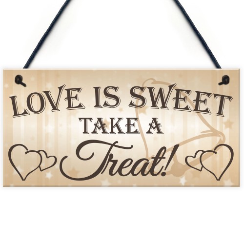 Love Is Sweet Take A Treat Hanging Wedding Table Plaque