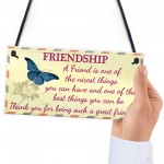 Friendship Nicest Thing Hanging Best Friends Gift Plaque Sign