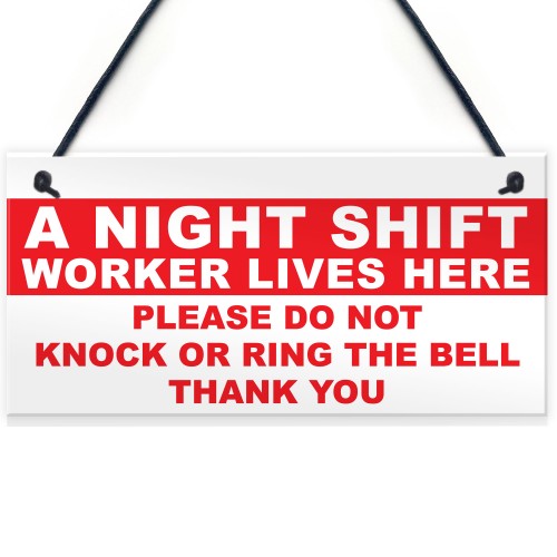 Night Shift Worker Do Not Disturb Hanging Plaque 