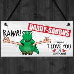 Rawr I Love You In Dinosaur Fathers Day Hanging Plaque Sign Gift