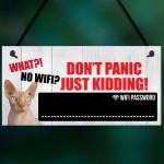 No Wifi? Don't Panic Home Internet Password Hanging Plaque