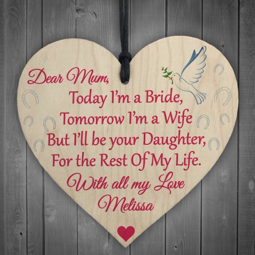 Today A Bride Mum Daughter Wedding Keepsake Hanging Plaque