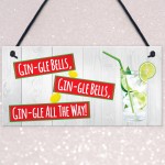 Gin-gle Bells Funny Alcohol Christmas Gin Gift Hanging Plaque