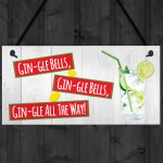 Gin-gle Bells Funny Alcohol Christmas Gin Gift Hanging Plaque