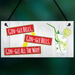 Gin-gle Bells Funny Alcohol Christmas Gin Gift Hanging Plaque