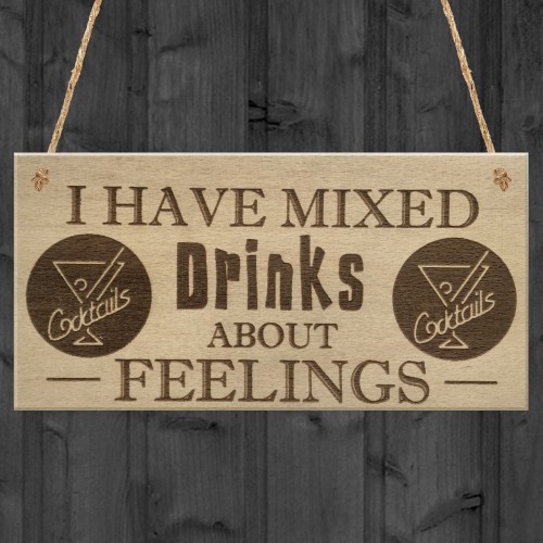 Mixed Drinks Alcohol Wine Funny Friendship Gift Hanging Plaque