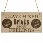 Mixed Drinks Alcohol Wine Funny Friendship Gift Hanging Plaque