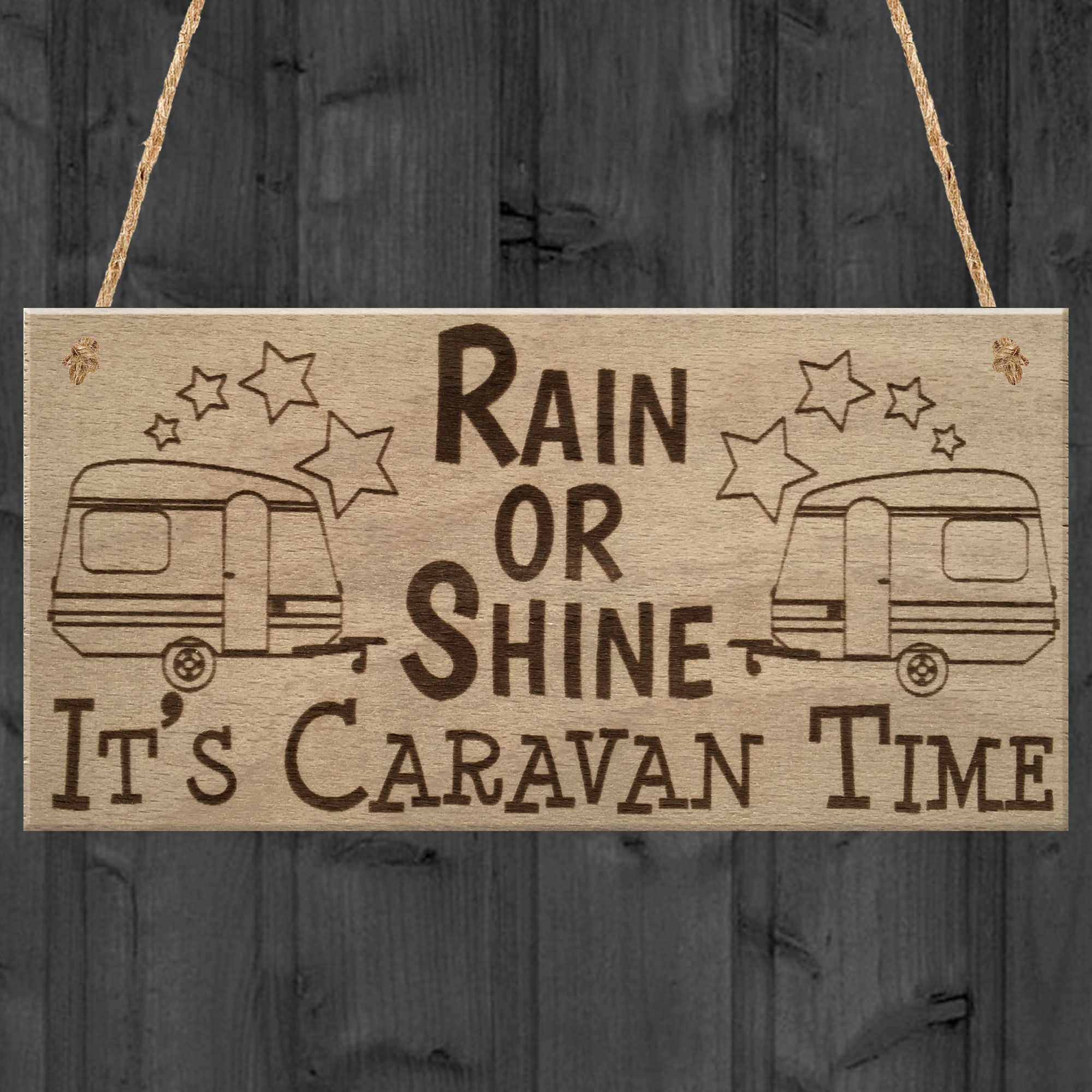 Caravan Time Camping Campervan Friendship Funny Hanging Plaque