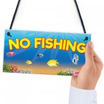 No Fishing Aquarium Fish Tank Pond Garden Gift Hanging Plaque