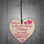 Midwife Cervix Thank You Gift Special Midwives Hanging Plaque