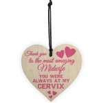 Midwife Cervix Thank You Gift Special Midwives Hanging Plaque