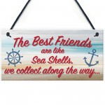 Sea Shell Friendship Nautical Seaside Theme Gift Hanging Plaque