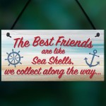 Sea Shell Friendship Nautical Seaside Theme Gift Hanging Plaque