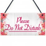 Please Do Not Disturb Therapist Hotel Privacy Hanging Plaque